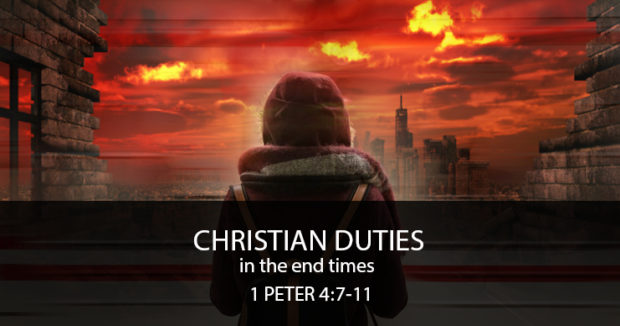 christian duties in the end time